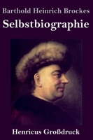 Selbstbiographie (Großdruck) 3743730723 Book Cover