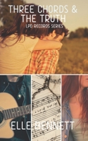 Three Chords & The Truth: LPD Records #2 1687200696 Book Cover