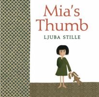 Mia's Thumb 0823430677 Book Cover