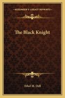 The Black Knight 1417933178 Book Cover