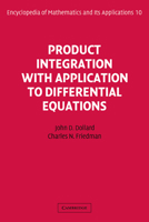 Product Integration with Application to Differential Equations 0521177375 Book Cover