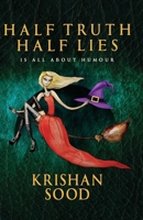 Half Truth Half Lies 9393029555 Book Cover