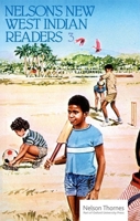 Nelson's New West Indian Readers Book 3 0175663289 Book Cover