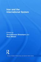 Iran and the International System 0415726220 Book Cover