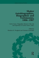 Shaker Autobiographies, Biographies and Testimonies, 1806-1907 Vol 2 1032921838 Book Cover