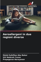 Aeroallergeni in due regioni diverse (Italian Edition) 6203255645 Book Cover