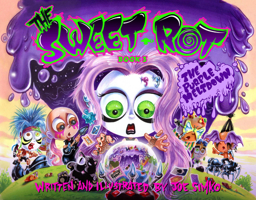 The Sweet Rot, Book 3: The Purple Meltdown 076433977X Book Cover