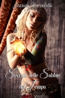 Sovrani delle Sabbie del Tempo 1075976200 Book Cover