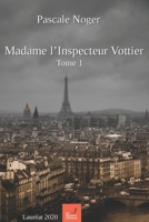 Madame l'Inspecteur Vottier 1704306787 Book Cover