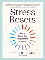Stress Resets: Turn Down Your Emotional Volume in Five Minutes 1523523328 Book Cover