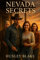 Nevada Secrets: A Runaway Billionaire Heiress, With A Fake Identity, In A Hopeful Cowboy Romance B0FP25R7FK Book Cover
