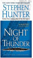 Night of Thunder (Bob Lee Swagger, #5) 1416565116 Book Cover