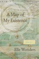 A Map of My Existence 8269132500 Book Cover