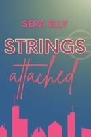 Strings Attached: For readers who love emotional second chances, slow burns with angst, and romance that begins after everything falls apart. (The Breakout Sessions) B0F6CQJ28M Book Cover