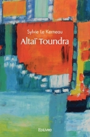 Altaï Toundra (French Edition) 2414441437 Book Cover
