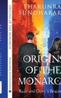 Origins Of The Monarch: Ruin and Glory's Beginning B0CNLHMQJ3 Book Cover