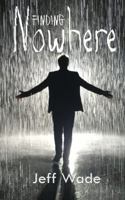 Finding Nowhere 1732472130 Book Cover