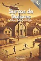 Surcos de dolores (Spanish Edition) B0DZTBHXXY Book Cover