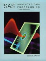 SAS Applications Programming: A Gentle Introduction (Duxbury Series in Statistics & Decision Sciences)