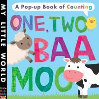 One, Two, Baa, Moo: A Pop-Up Book of Counting 1680105078 Book Cover
