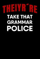 Grammar Police: Weekly Planner and Organizer A5 for English Teacher and Grammar Police Member I A5 (6x9 inch.) I Gift I 120 pages I Year Weekly & Monthly Planner 1710744901 Book Cover