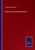 Essays, Critical and Miscellaneous 337514914X Book Cover