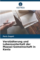 Verstädterung und Lebensunterhalt der Maasai-Gemeinschaft in Kenia 6205311771 Book Cover