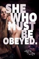 She Who Must Be Obeyed 1590211944 Book Cover