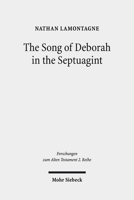 The Song of Deborah in the Septuagint 3161555171 Book Cover