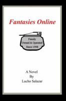 Fantasies Online 0595357687 Book Cover