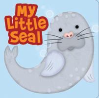 My Little Seal 146430355X Book Cover