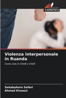 Violenza interpersonale in Ruanda 6205732793 Book Cover