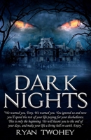 Dark Nights 1534886834 Book Cover