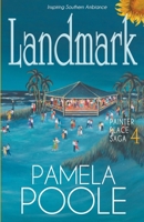Landmark, Painter Place Saga 4 1956089136 Book Cover