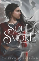 Soul of Smoke 0373003250 Book Cover