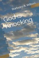 God is Knocking 1973464861 Book Cover