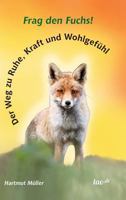 Frag Den Fuchs! 3955291413 Book Cover