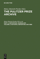 National Reporting, 1941-1986: From Labor Conflicts to the Challenger Disaster (Pulitzer Prize Archive) 3598301723 Book Cover