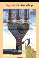 Against the Workshop: Provocations, Polemics, Controversies 1933896728 Book Cover