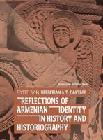 Reflections of Armenian Identity in History and Historiography 1949743012 Book Cover