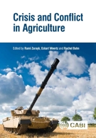 Crisis and Conflict in Agriculture 1786393646 Book Cover