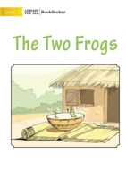 The Two Frogs 192282710X Book Cover