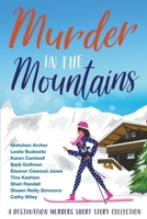 Murder in the Mountains B09RTRXBXM Book Cover