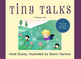 Tiny Talks, Volume 14 1462113575 Book Cover