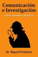 Comunicación e investigación: Claves, métodos y prácticas 1544658583 Book Cover