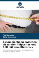 Zusammenhang zwischen viszeraler Adipositas und BMI mit dem Blutdruck 6202363584 Book Cover