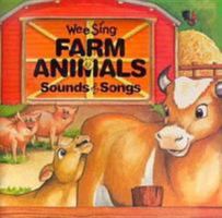 Wee Sing Farm Animals Sounds & Songs (Wee Sing Sounds and Songs) 0843139870 Book Cover