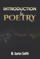 Introduction To Poetry: Poetry Appreciation, Forms, Epic, Medieval, Metaphysical, Romantic | Romanticism, Modernist | Modern and Visual Poetry Book ... American Canadian Caribbean Latin Poetry Book B088BGKXQP Book Cover