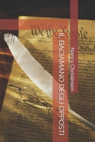 Il Baciamano degli opposti (Italian Edition) B0B2K88LHV Book Cover