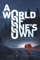 A World of One's Own 6150250385 Book Cover